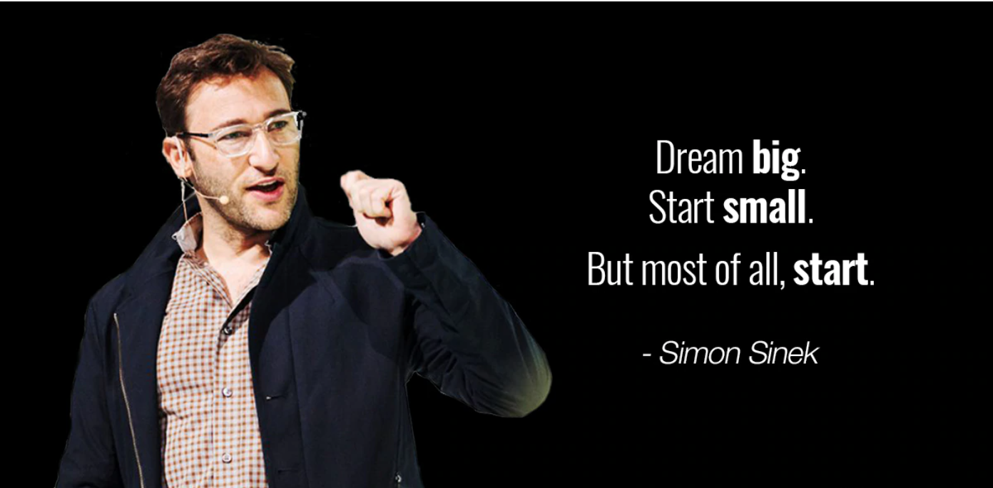 Sinek Dream Big